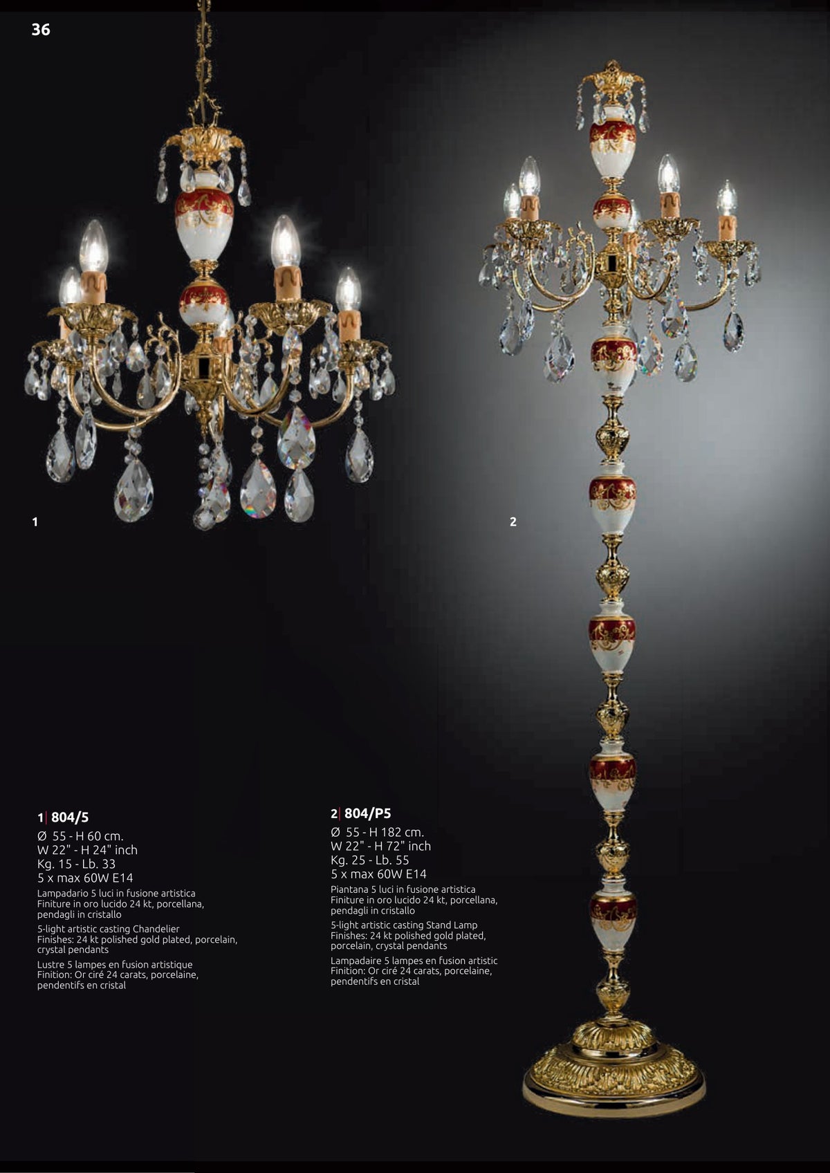 Gallery 4 · Chandelier 804