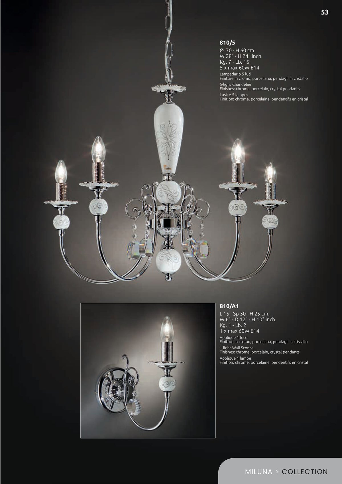 Gallery 2 · Chandelier 810