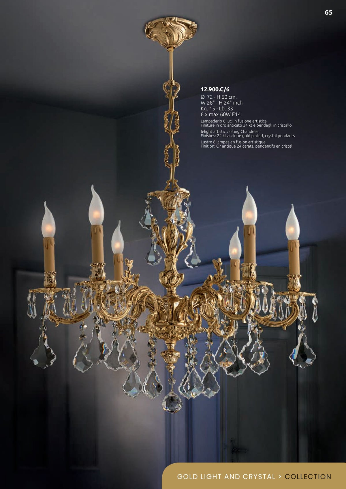 Gallery 4 · Chandelier 12.900