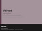 Finish · Velvet